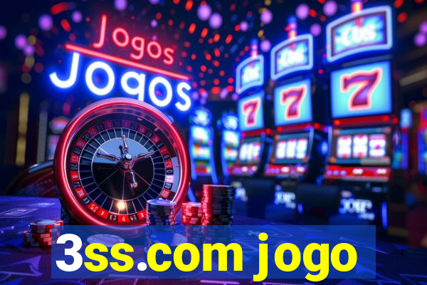 3ss.com jogo